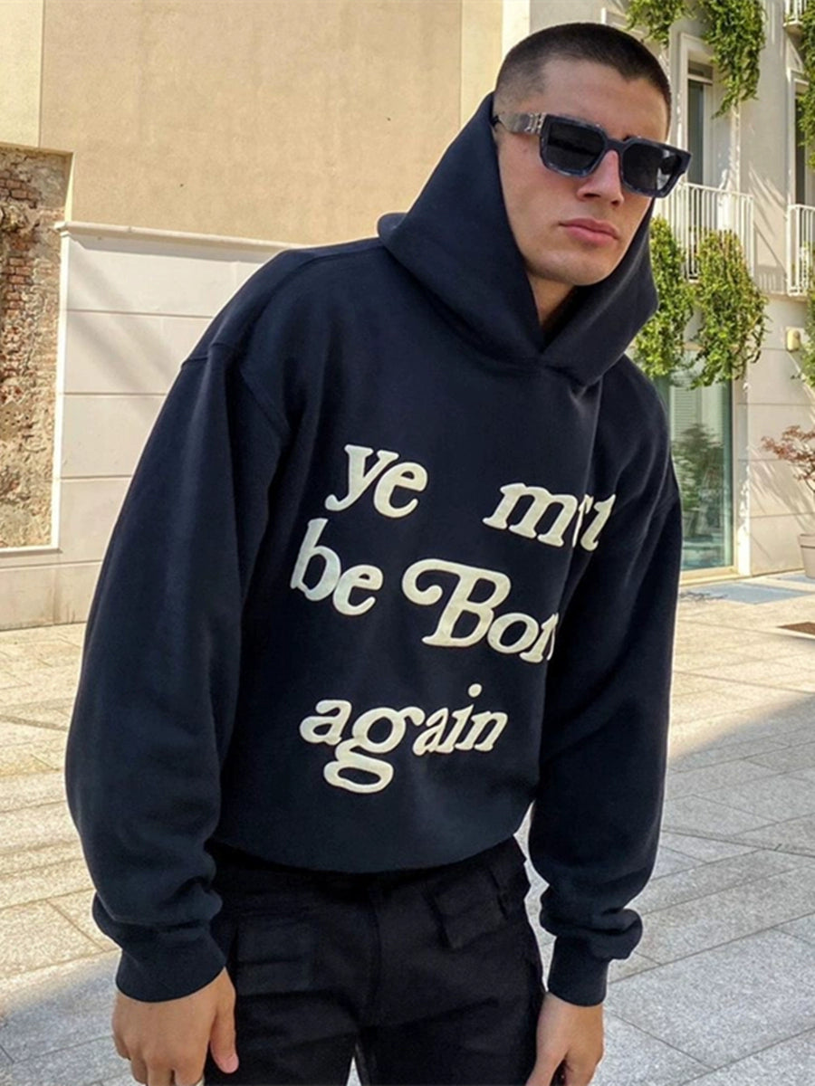 'Must Be Born Again' hoodie