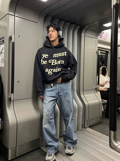 'Must Be Born Again' hoodie